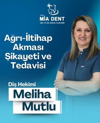 Ağrı-İltihap Akması Şikayeti ve Tedavisi