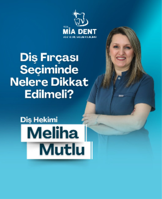 Diş Fırçalama Seçiminde Nelere Dikkat Etmeliyiz?